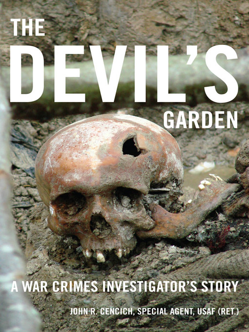 Title details for The Devil's Garden by John R. Cencich - Available
